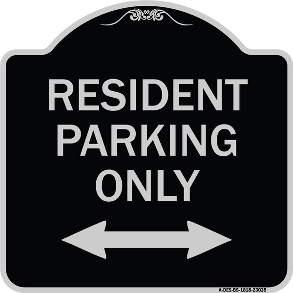 Reserved Parking Resident Parking Heavy-Gauge Aluminum Architectural Sign, 18" x 18", BS-1818-23039